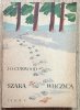 James Oliver Curwood Szara wilczyca / 1956